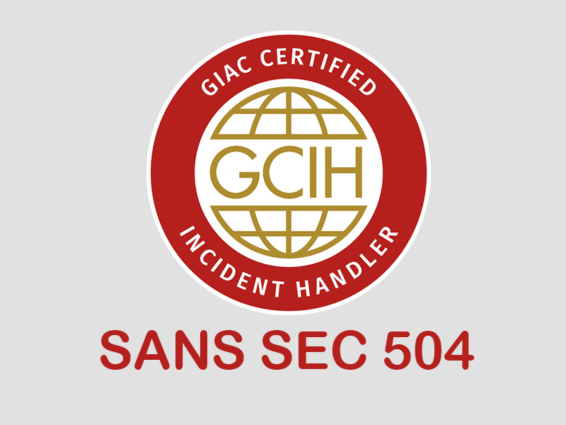 SEC504: Hacker Tools, Techniques, and Incident Handling